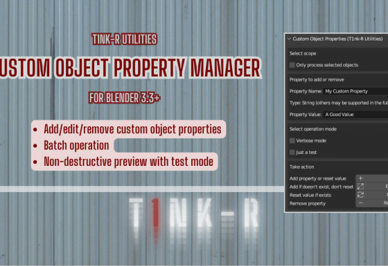 T1nk-R’s Custom Object Property Manager
